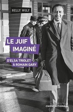 [预订]Le juif imaginé : d’Elsa Triolet à Romain Gary 9782271140395