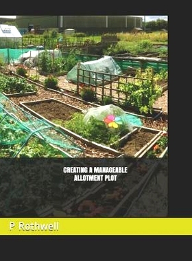 预订 Creating a Manageable Allotment Plot: 9781794357341