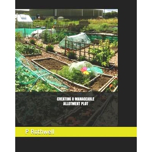 预订 Creating a Manageable Allotment Plot: 9781794357341