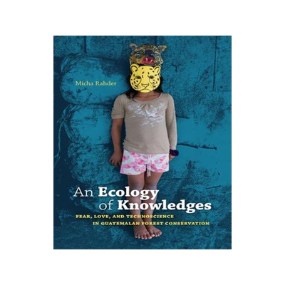 [预订]An Ecology of Knowledges 9781478006916