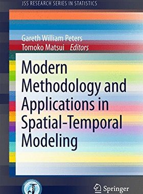 【预订】Modern Methodology and Applications in Spatial-Temporal Modeling
