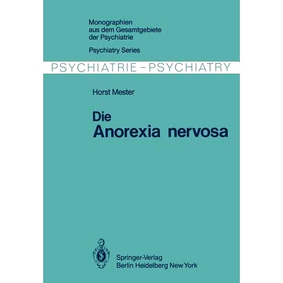 预订 Die Anorexia nervosa: 9783642816192