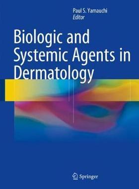 【预订】Biologic and Systemic Agents in Dermatology