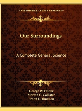 预订 Our Surroundings: A Complete General Science: 9781163812624
