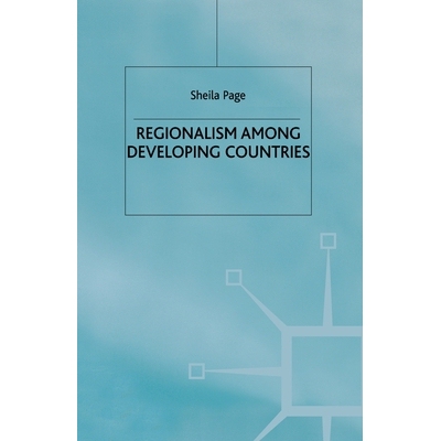 预订 Regionalism Among Developing Countries: 9781349416622