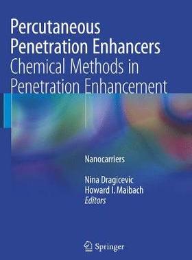 预订 Percutaneous Penetration Enhancers Chemical Methods in Penetration Enhancement