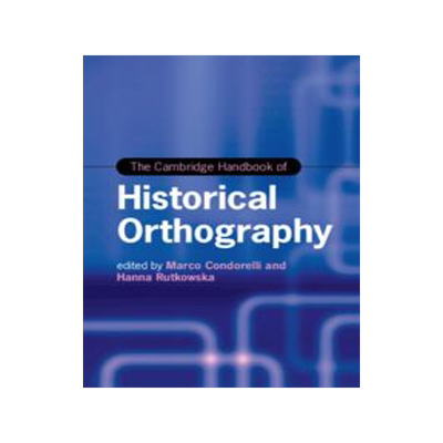 [预订]The Cambridge Handbook of Historical Orthography 9781108487313