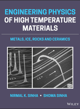 [预订]Engineering Physics of High Temperature Materials - Metals, Ice, Rocks and Ceramics