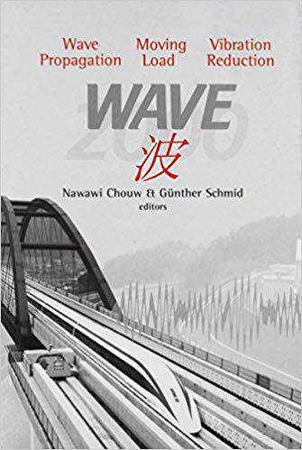 【预售】Wave 2000: Wave Propagation - Moving Load - Vibration Reduction