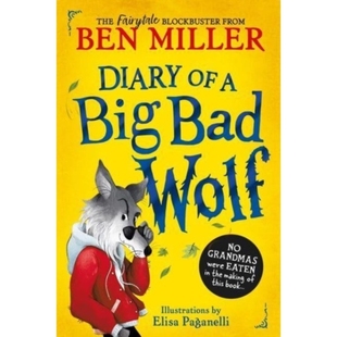 预订 Diary of a Big Bad Wolf: Your favourite fairytales from a hilarious new point of view! 大灰狼日记：从搞笑的新视角看