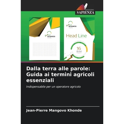 预订 Dalla terra alle parole: Guida ai termini agricoli essenziali: Indispensabile per un operatore agricolo: 9786209170
