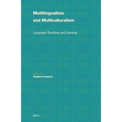 预订 Multilingualism and Multiculturalism: Language Teaching and Learning 多语言与多元文化: 9789004702288