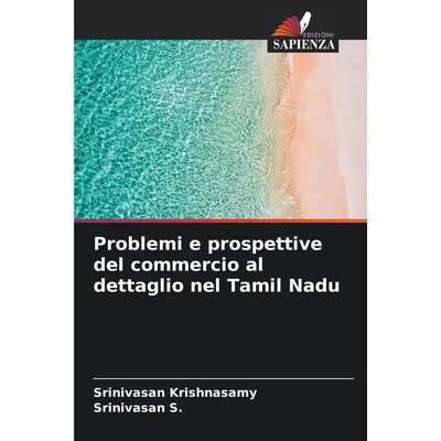 预订 Problemi e prospettive del commercio al dettaglio nel Tamil Nadu 9786209561962