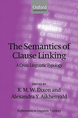 【预订】The Semantics of Clause Linking