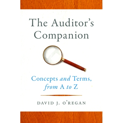 预订 The Auditor’s Companion: Concepts and Terms, from A to Z: 9781647124199