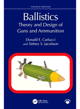 预订 Ballistics: Theory and Design of Guns and Ammunition: 9781032909455