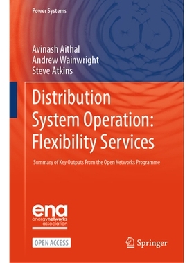 预订 Distribution System Operation: Flexibility Services: Summary of Key Outputs From the Open Networks Programme 配电系