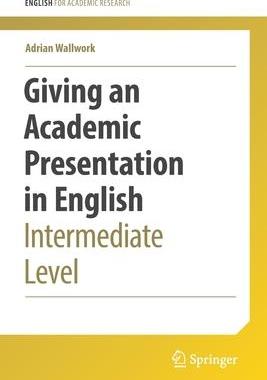 [预订]Giving an Academic Presentation in English 9783030956080