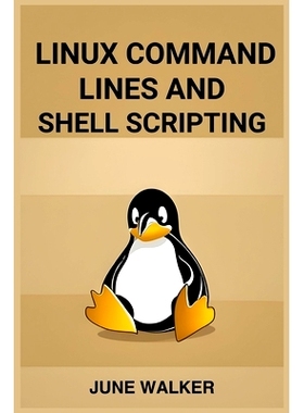预订 Linux Command Lines and Shell Scripting: Mastering Linux for Efficient System Administration and Automation (2024 G