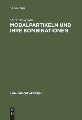 【预订】Modalpartikeln und ihre Kombinationen 9783484302235