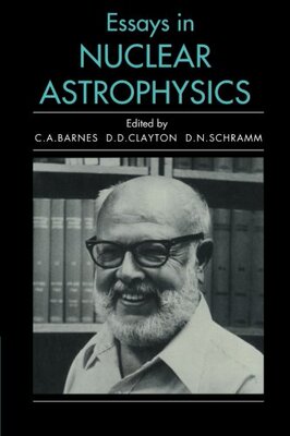 【预售】Essays in Nuclear Astrophysics