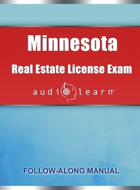 预订 Minnesota Real Estate License Exam AudioLearn: Complete Audio Review for the Real Estate License Examination in Min