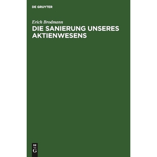 预订 Die Sanierung unseres Aktienwesens: 9783111108247