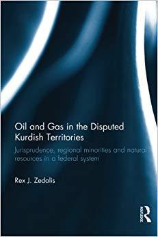 【预售】Oil and Gas in the Disputed Kurdish Territories