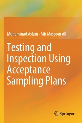 【预订】Testing and Inspection Using Acceptance Sampling Plans