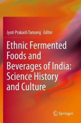 【预订】Ethnic Fermented Foods and Beverages of India: Science History and Culture