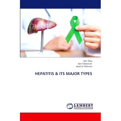 预订 HEPATITIS & ITS MAJOR TYPES 肝炎及其主要类型: 9786207475506