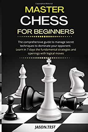 【预订】Master Chess for Beginners: The comprehensive guide to manage secret techniques to dominate your opponent....