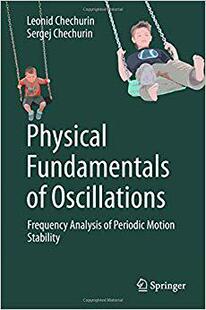 【预售】Physical Fundamentals of Oscillation...