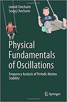 【预售】Physical Fundamentals of Oscillation...