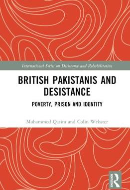 [预订]British Pakistanis and Desistance: Poverty, Prison and Identity 9780367677664