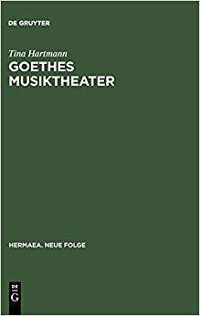 【预订】Goethes Musiktheater 9783484151055