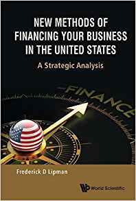【预售】NEW METHODS OF FINANCING YOUR BUSINESS IN THE UNITED STATES