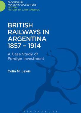 [预订]British Railways in Argentina 1857-1914 9781474241663