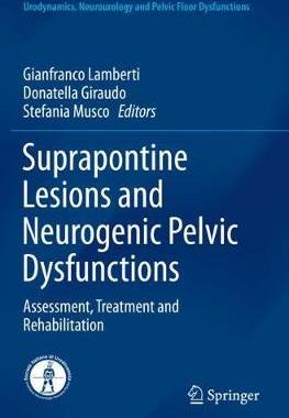 预订 Suprapontine Lesions and Neurogenic Pelvic Dysfunctions