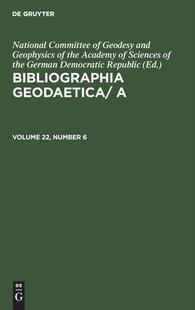 GEODAETICA BGA 预订 9783112588154 BIBLIOGRAPHIA