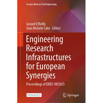 预订 Engineering Research Infrastructures for European Synergies Proceedings of ERIES-IW2025 欧洲协同效应的工程研究基础