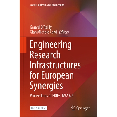 预订 Engineering Research Infrastructures for European Synergies Proceedings of ERIES-IW2025 欧洲协同效应的工程研究基础