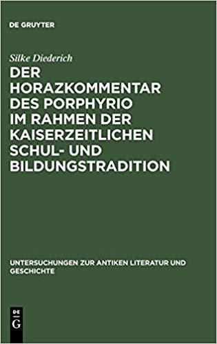 【预订】Der Horazkommentar des Porphyrio im Rahmen der kaiserzeitlichen Schu 9783110163896