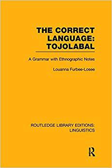 【预售】The Correct Language: Tojolabal