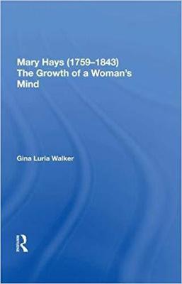 【预售】Mary Hays (1759¿1843): The Growth of a Woman’s Mind