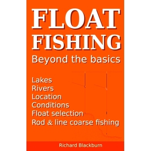 Float basics Fishing the 9781838247805 beyond 预订