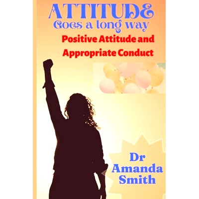 预订 Attitude: Positive Attitude and Appropriate Conduct: 9798353178866