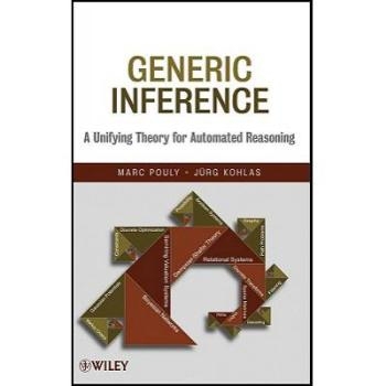 预订 Generic Inference: A Unifying Theory For Automatedr 通用推理：自动推理统一理论: 9780470527016