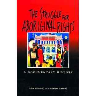 争取原住民权利：纪录片 9780367719906 for documentary Rights Struggle Aboriginal 历史 预订 history The