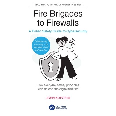 A Public Safety Guide to Cybersecurity